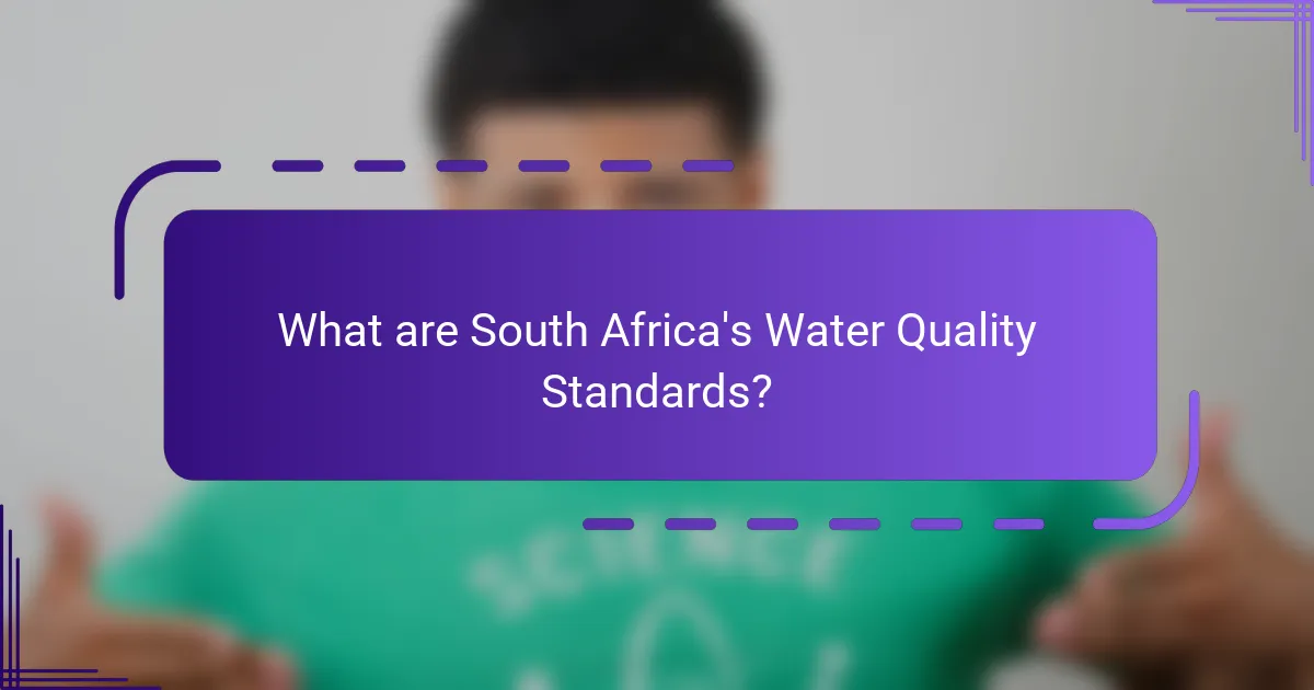 What are South Africa's Water Quality Standards?