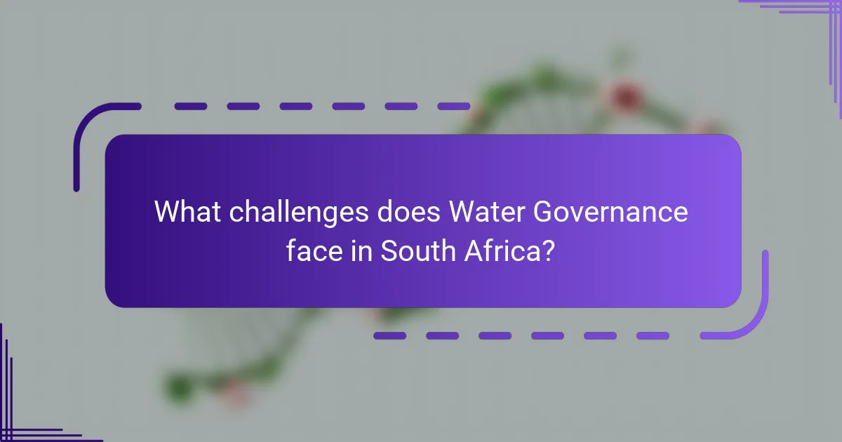 What challenges does Water Governance face in South Africa?